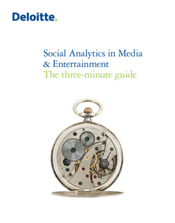 Social Analytics In Media & Entertainment T He Three-minute Guide