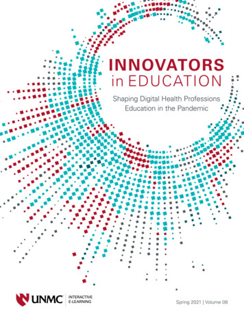 INNOVATORS In EDUCATION - Unmc.edu