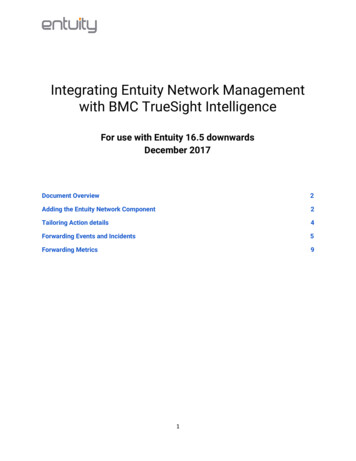 Integrating Entuity Network Management With BMC TrueSight Intelligence