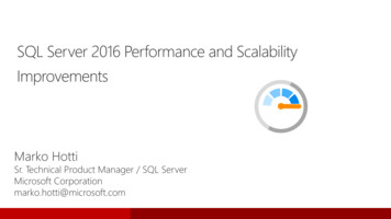 SQL Server 2016 Performance And Scalability Improvements