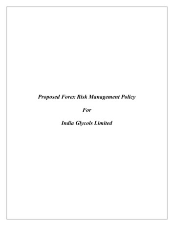 Proposed Forex Risk Management Policy For India Glycols Limited