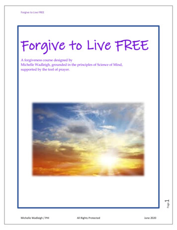 Forgive To Live FREE - Spirit Edu
