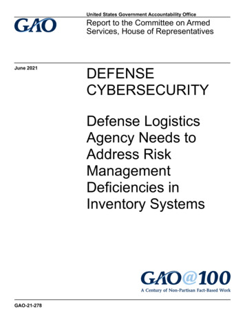 GAO-21-278, DEFENSE CYBERSECURITY: Defense Logistics Agency Needs To .