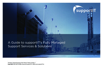 A Guide To SupportIT's Fully Managed Support Services & Solutions.