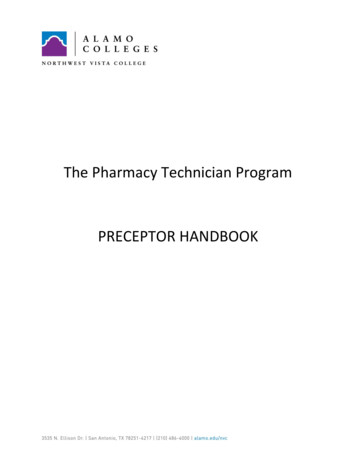The Pharmacy Technician Program PRECEPTOR HANDBOOK