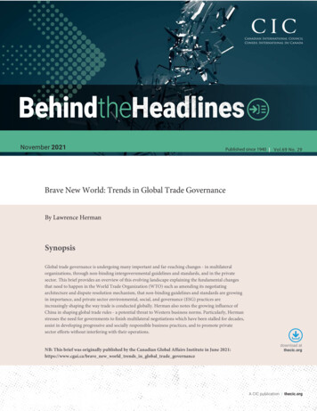 Brave New World Trends In Global Trade Governance