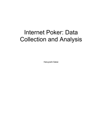 Internet Poker: Data Collection And Analysis