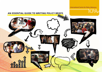 AN ESSENTIAL GUIDE TO WRITING POLICY BRIEFS