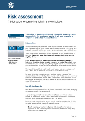 Risk Assessment: A Brief Guide To Controlling Risks In The Workplace .