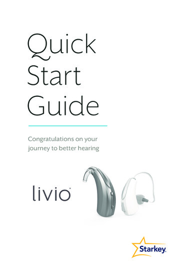 Livio Quick Start Guide - Starkey Hearing Technologies