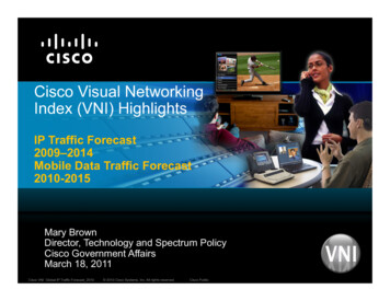 Cisco Visual Networking Index (VNI) Highlights