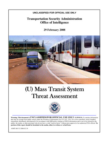 (U) Mass Transit System Threat Assessment - Public Intelligence