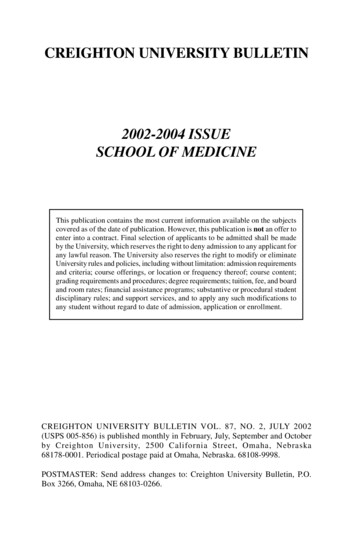 Creighton University Bulletin 2002-2004 Issue School Of Medicine