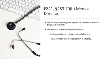 F841, §483.70(h) Medical Director