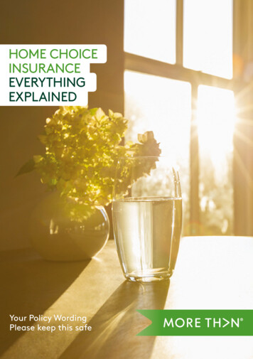 Home Choice Insurance Everything Explained
