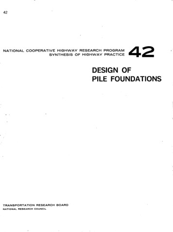 DESIGN OF PILE FOUNDATIONS