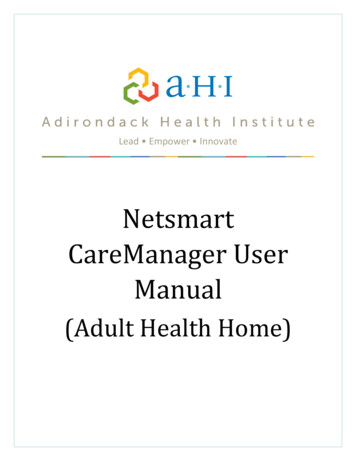 Netsmart CareManager User Manual - Adirondack Health Institute