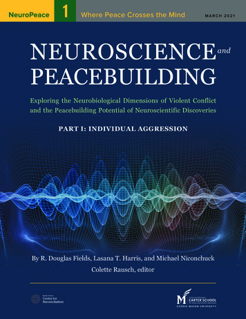 Where Peace Crosses The Mind MARCH 2021 NEUROSCIENCE And PEACEBUILDING