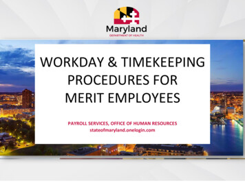 WORKDAY & TIMEKEEPING PROCEDURES FOR MERIT EMPLOYEES - Maryland.gov