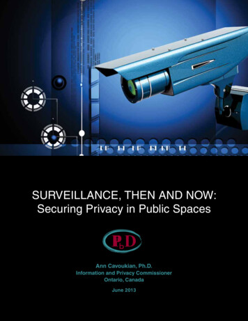 SURVEILLANCE, THEN AND NOW: Securing Privacy In Public 