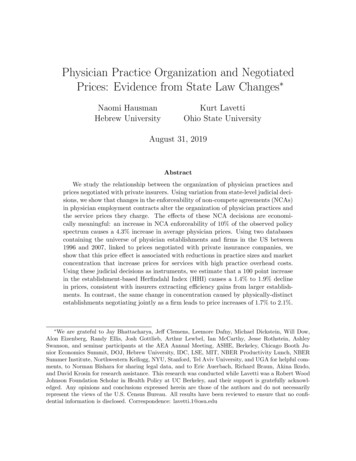Physician Practice Organization And Negotiated Prices: Evidence From .