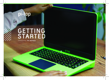 GETTING STARTED - Pi-top