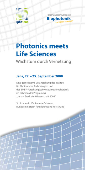 Photonics Meets Life Sciences