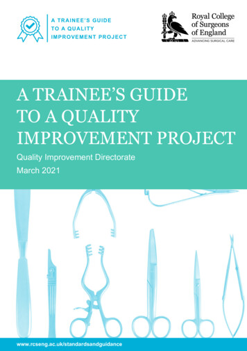 A TRAINEE’S GUIDE TO A QUALITY IMPROVEMENT PROJECT