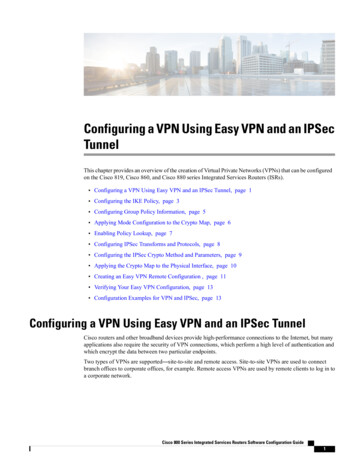 Configuring A VPN Using Easy VPN And An IPSec Tunnel