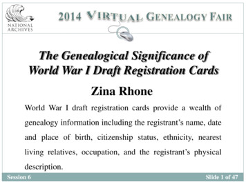 The Genealogical Significance OfWorld War I Draft .