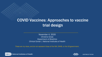 COVID Vaccines: Approaches To Vaccine Trial Design
