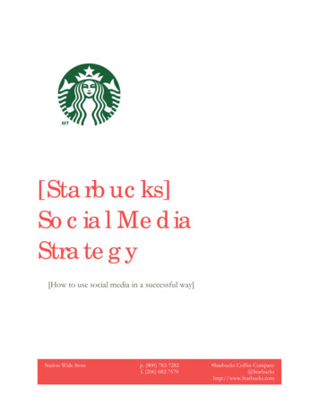 [Starbucks] Social Media Strategy - Temple MIS