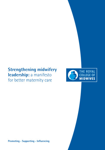 Strengthening Midwifery Leadership: A Manifesto For Better Maternity Care