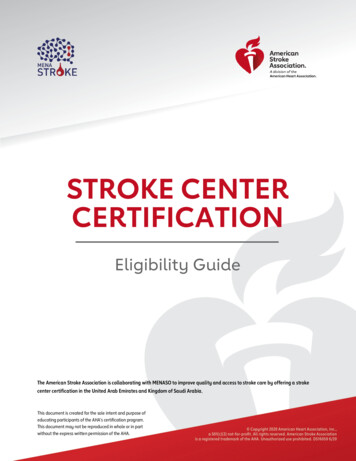 STROKE CENTER CERTIFICATION - American Heart Association