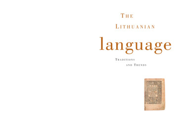 The Lithuanian Language - University Of Illinois At Chicago