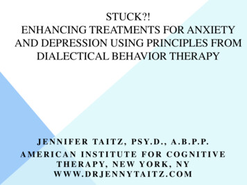 Stuck?! Enhancing Treatments For Anxiety And Depression .