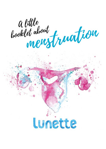 A Little Booklet About Menstruation