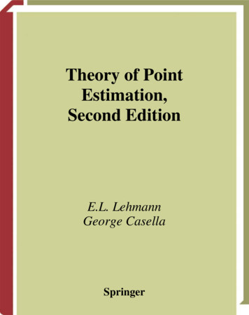 Theory Of Point Estimation, Second Edition