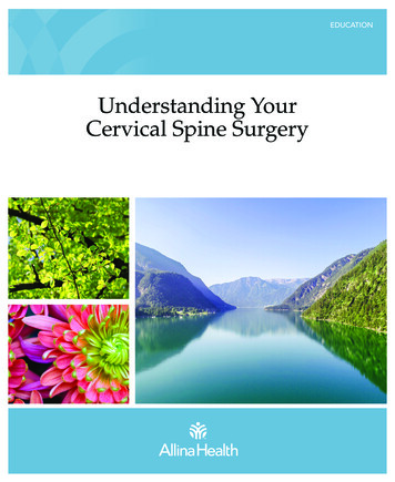 Understanding Your Cervical Spine Surgery - Allina Health