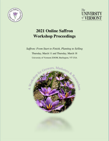 2021 Online Saffron Saffron: From Start To Finish Workshop Proceedings .