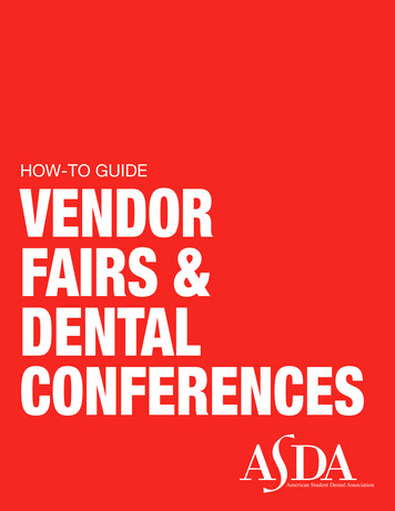 How-to Guide Vendor Fairs & Dental Conferences