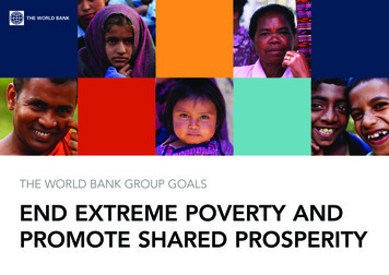 THE WORLD BANK GROUP GOALS END EXTREME POVERTY 