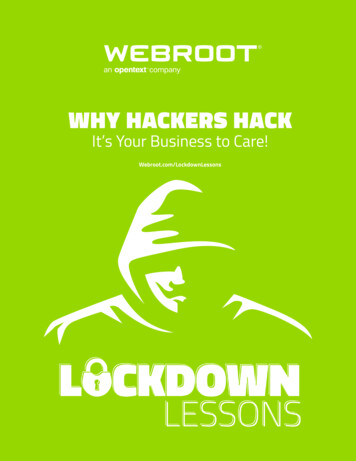 WHY HACKERS HACK - Webroot