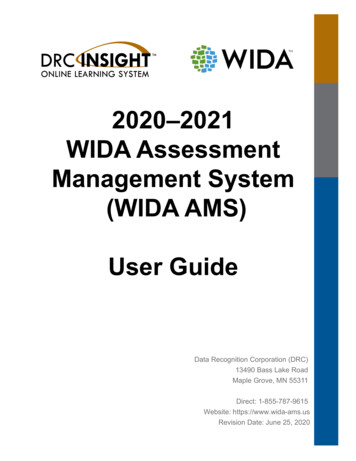 WIDA Assessment Management System (WIDA AMS) User Guide