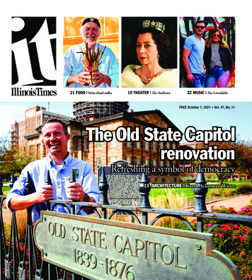 Vol. 47, No. 11 The Old State Capitol Renovation - Illinois Times