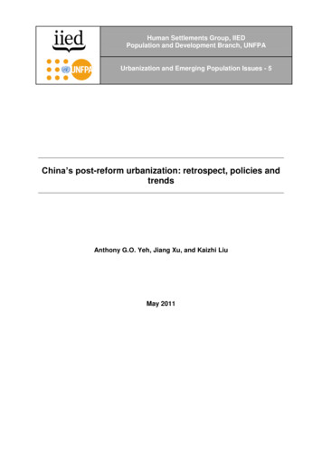 China's Post Reform Urbanization: Retrospect, Policies And Trends