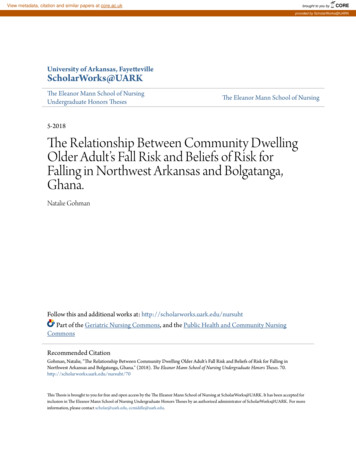 The Relationship Between Community Dwelling Older Adult's Fall . - CORE