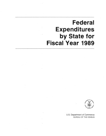 Fed Ral· E E Ditures By State For Fiscal Year 1989
