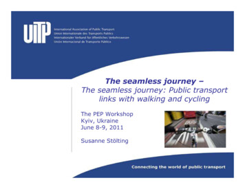 The Seamless Journey - The Seamless Journey: Public Transport . - UNECE