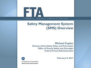 Safety Management System (SMS) Overview - Federal Transit Administration